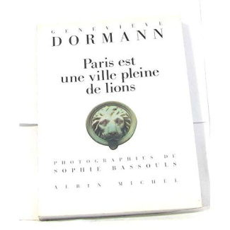 Paris est une ville pleine de lions