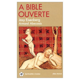 A Bible ouverte. Tome 1
