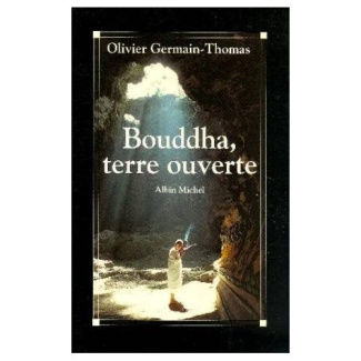 Bouddha, terre ouverte