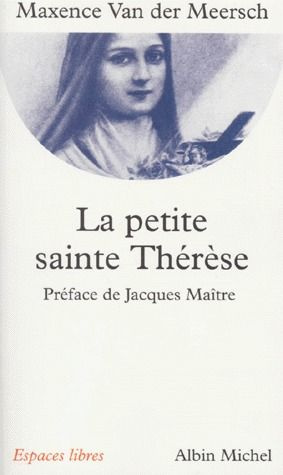 La petite sainte Thérèse