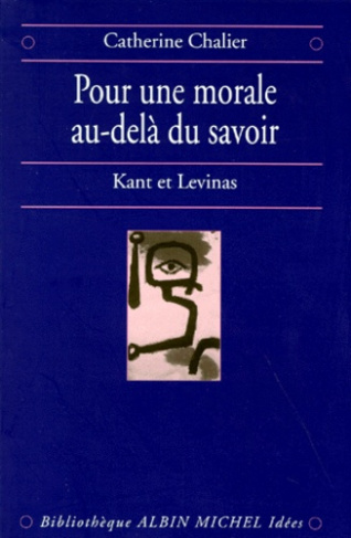 Pour une morale au-delà du savoir. Kant et Levinas