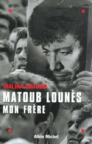 Matoub Lounès, mon frère
