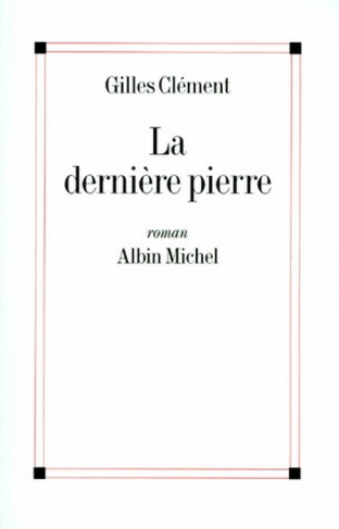 La dernière pierre