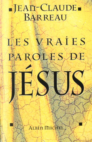 Les vraies paroles de Jésus