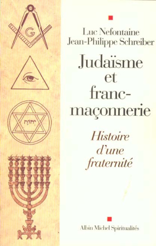 Judaïsme et franc-maçonnerie. Histoire d'une fraternité