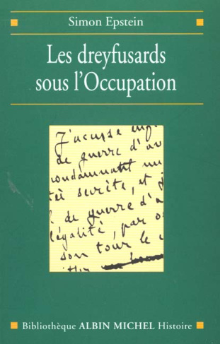 Les dreyfusards sous l'Occupation