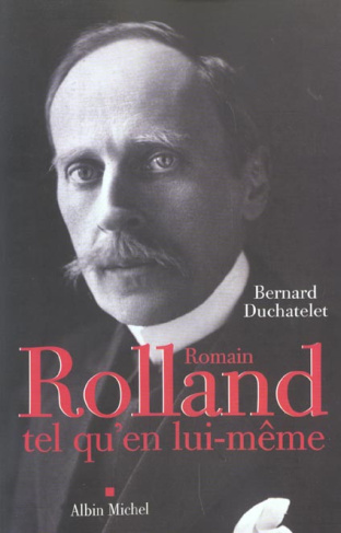 Romain Rolland tel qu'en lui-même