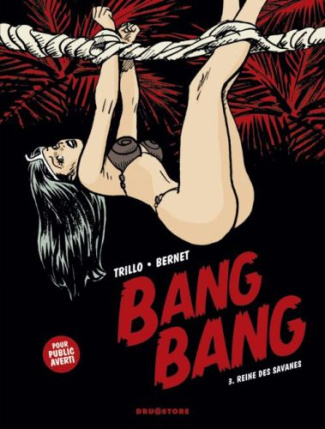 Bang Bang. Tome 3 : Reines de la savane