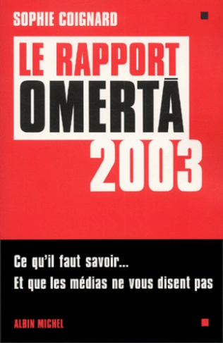 Le rapport Omerta 2003