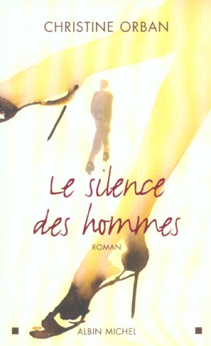Le silence des hommes