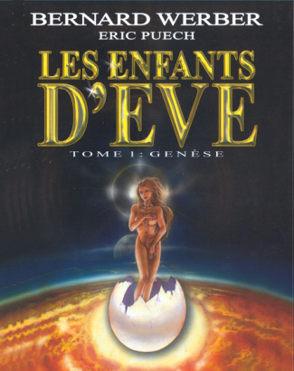 Les enfants d'Eve Tome 1 : Genèse
