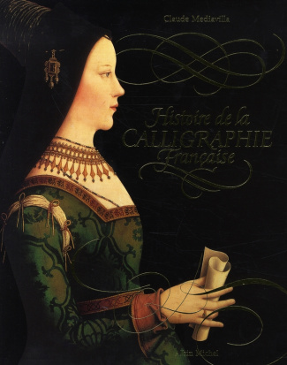 Histoire de la calligraphie française