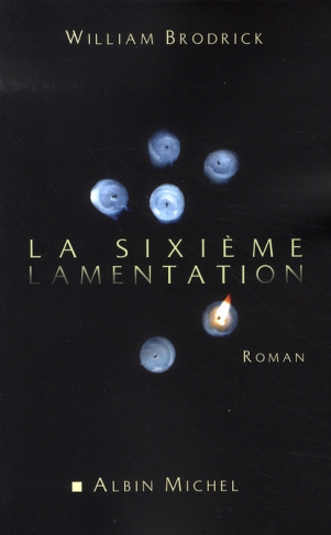 La sixième lamentation