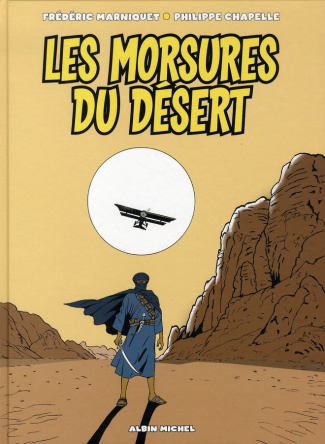 LES MORSURES DU DESERT