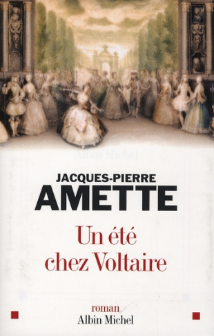 Un été chez Voltaire