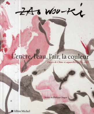 L'ENCRE, L'EAU, L'AIR, LA COULEUR - ENCRES DE CHINE ET AQUARELLES 1954-2007