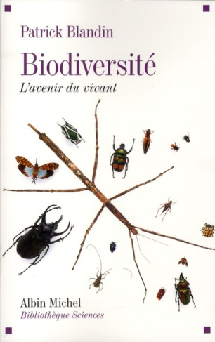 Biodiversité. L'avenir du vivant