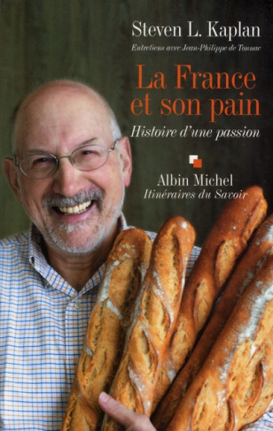 La France et son pain. Histoire d'une passion