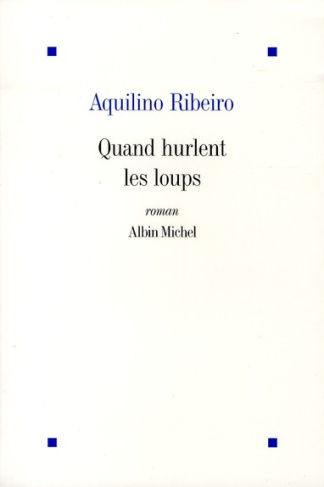 Quand hurlent les loups