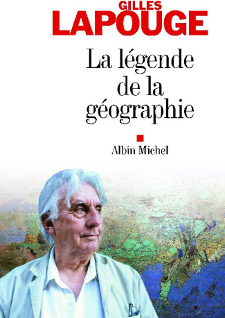 La Légende de la géographie