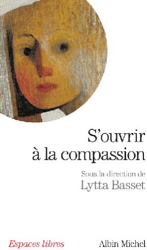 S'ouvrir à la compassion