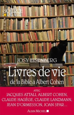 Livres de vie. De la Bible à Albert Cohen