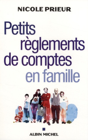 Petits règlements de comptes en famille