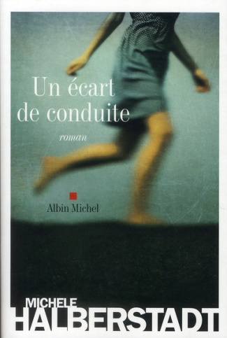 Un écart de conduite