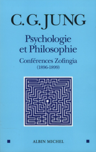 Psychologie et Philosophie. Conférences Zofingia (1896-1899)