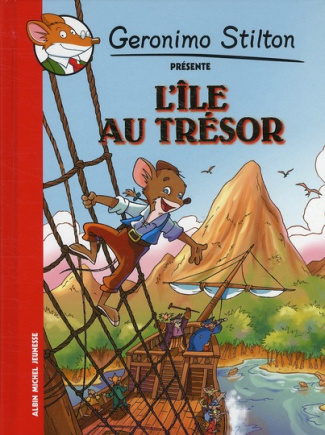 Geronimo Stilton présente : L'Ile au trésor