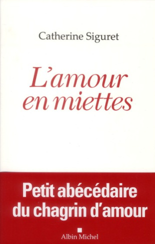 L'amour en miettes
