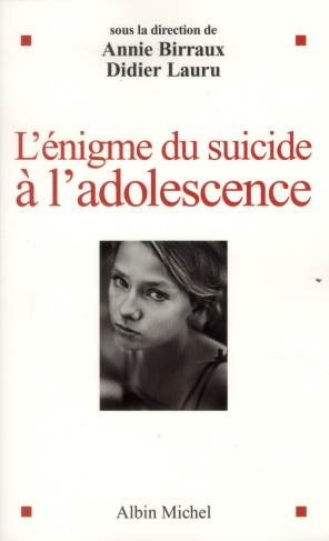 L'énigme du suicide à l'adolescence