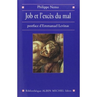Job et l'excès du mal. Transcendance et mal, d'Emmanuel Levinas et Pour poursuivre le dialogue avec