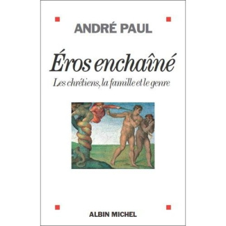 Eros enchaîné