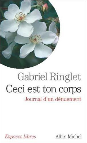 Ceci est ton corps. Journal d'un dénuement