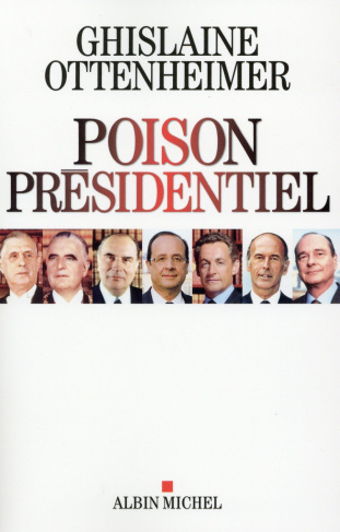 Poison présidentiel