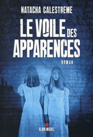 Le voile des apparences