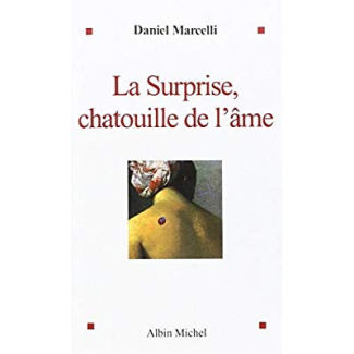 La surprise, chatouille de l'âme
