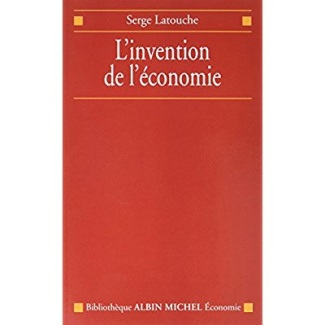 L'invention de l'économie