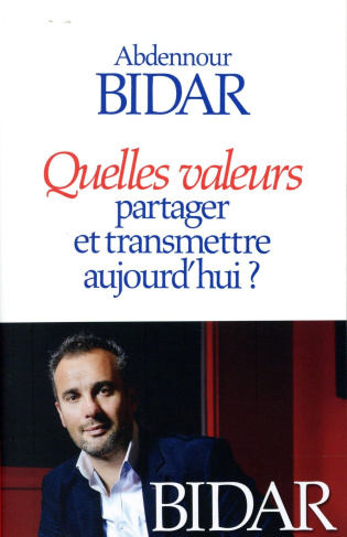 Quelles valeurs partager et transmettre aujourd'hui ?