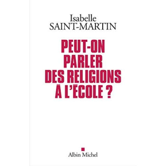 Peut-on parler des religions à l'école ? Plaidoyer pour l'approche des faits religieux par les arts
