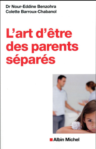 L'art d'être des parents séparés