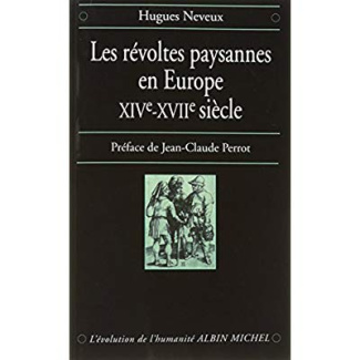 Les Révoltes paysannes en Europe, XIVe-XVIIe siècle
