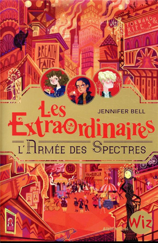 Les extraordinaires Tome 3 : L'armée des spectres