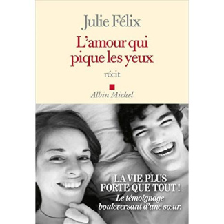 L'amour qui pique les yeux