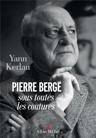 Pierre Bergé sous toutes ses coutures