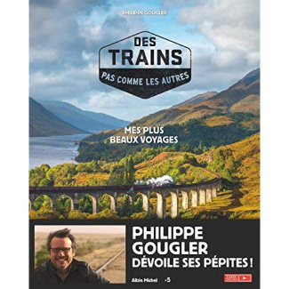 Des trains pas comme les autres