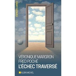 L'échec traversé