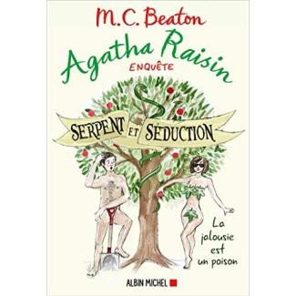 Agatha Raisin enquête Tome 23 : Serpent et séduction