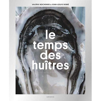 Le temps des huîtres